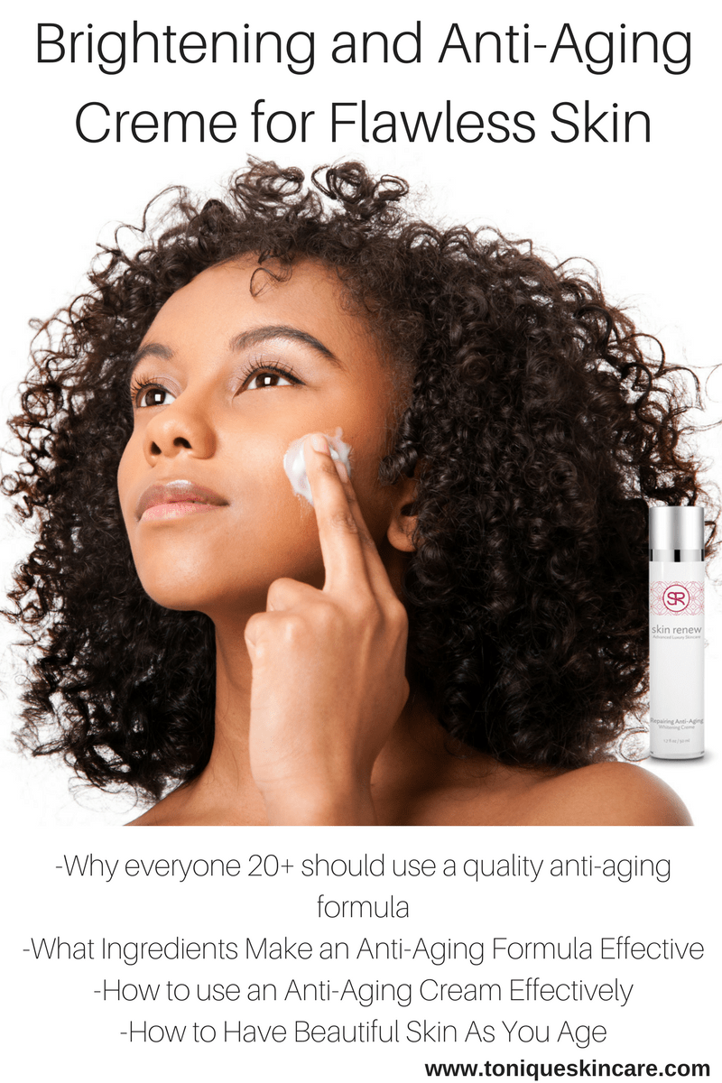 Brightening and Anti-Aging Creme for Flawless Skin
