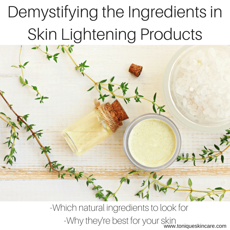 Demystifying the Ingredients in Skin Lightening Products