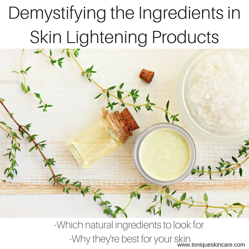 Demystifying the Ingredients in Skin Lightening Products