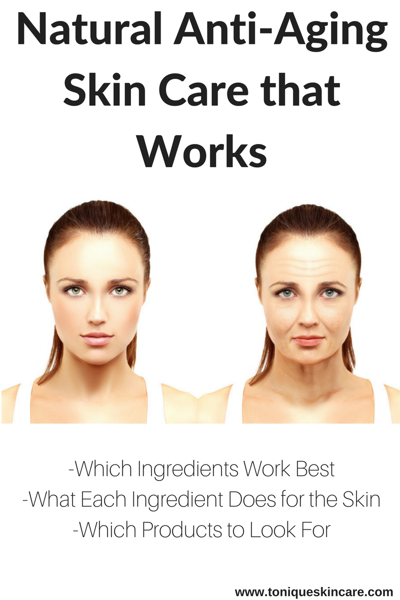 Natural Anti-Aging Skin Care that Works