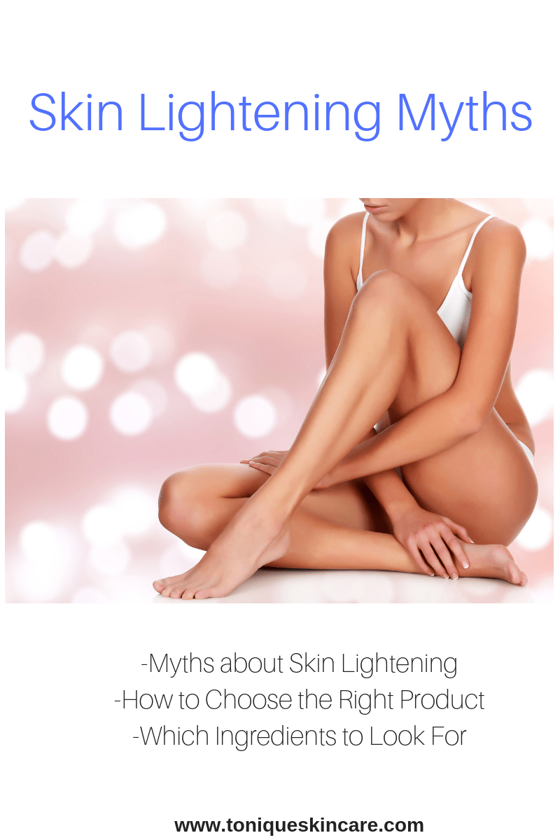 Skin Lightening Myths