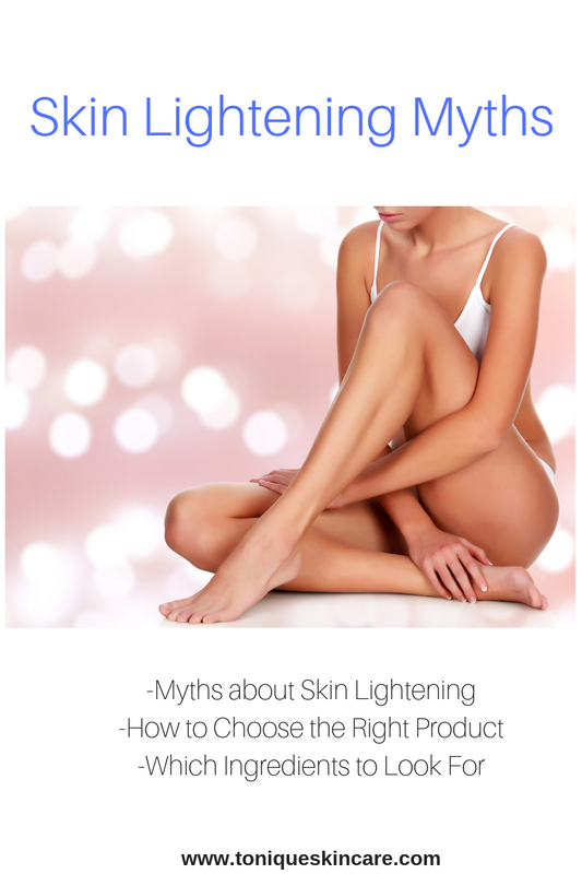 Skin Lightening Myths